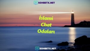 İslami Chat Odaları